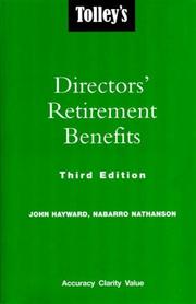 Tolley's directors' retirement benefits : a guide to SSAS, SIPPS and FURBS