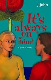 Cover of: It's Always on My Mind: A Guide to Dating