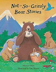 Not-so-grizzly bear stories
