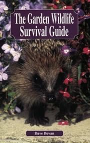 The garden wildlife survival guide