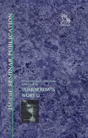 Tomorrow's world : International Railtech Congress '98, 24-26 November 1998, National Exhibition Centre, Birmingham, UK