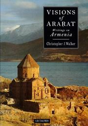 Visions of Ararat : writings on Armenia