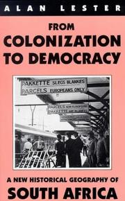 Cover of: From Colonization To Democracy: A New Historical Geography of South Africa (International Library of African Studies)