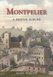 Cover of: Montpelier: A Bristol Suburb