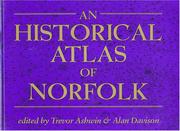 Cover of: An Historical Atlas of Norfolk by Jane Davison