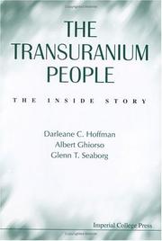 Cover of: The transuranium people by Darleane C. Hoffman