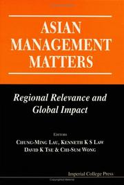 Asian management matters : regional relevance and global impact