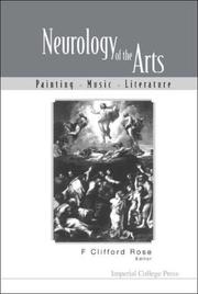 Cover of: Neurology of the Arts: Painting, Music, Literature