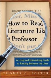 Cover of: How to read literature like a professor