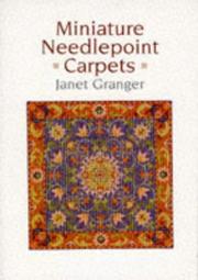 Cover of: Miniature needlepoint carpets by Janet Granger