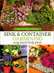 Cover of: Sink & container gardening using dwarf hardy plants