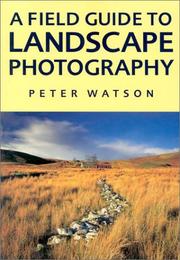 A field guide to landscape photography