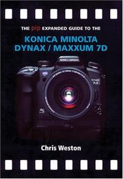 The pip expanded guide to the Konica Minolta Dynax/Maxxum 7D