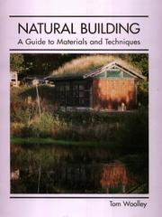 Natural building : a guide to materials and techniques