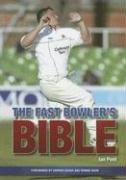 Fast Bowler's Bible/The by Ian Pont