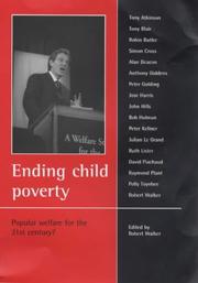 Ending child poverty : popular welfare for the 21st century?