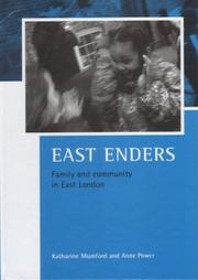East Enders : family and community in East London