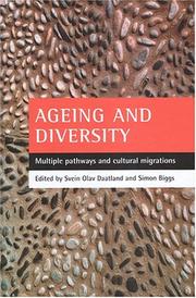 Ageing and diversity : multiple pathways and cultural migrations