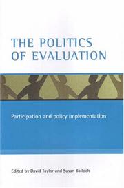 The politics of evaluation : participation and policy implementation