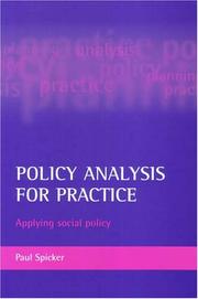 Policy analysis for practice : applying social policy