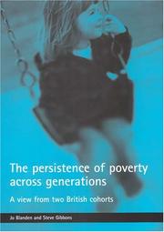 The persistence of poverty across generations : a view from two British cohorts