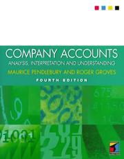 Company accounts : analysis, interpretation and understanding