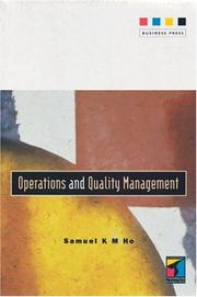 Operations and Quality Management by Sam Ho