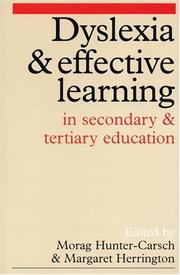 Dyslexia and effective learning in secondary and tertiary education