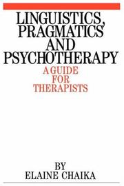 Cover of: Linguistics, Pragmatics and Psychotherapists