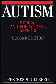 Autism : medical and educational aspects