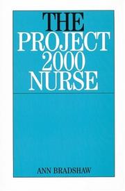 The project 2000 nurse : the remaking of British general nursing, 1978-2000