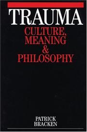 Trauma : culture, meaning and philosophy