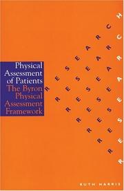 Physical assessment of patients : the Byron Physical Assessment Framework