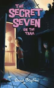 Secret Seven on the trail