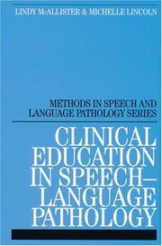 Clinical education in speech-language pathology