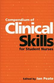 Compendium of clinical skills for student nurses