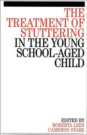 The treatment of stuttering in the young school-aged child