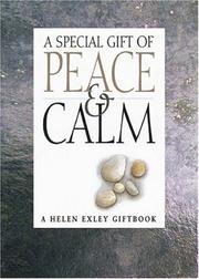 A special gift of peace & calm