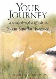 Cover of: Your Journey: A Passage Through a Difficult Time (The Journeys)