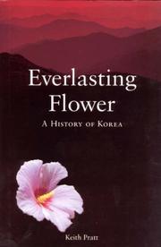 Cover of: Everlasting Flower: A History of Korea