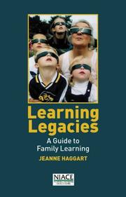 Learning legacies : a guide to family learning