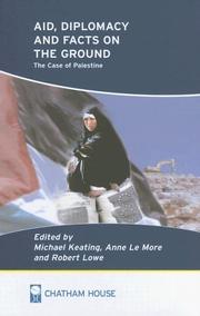 Cover of: Aid, Diplomacy, And Facts On The Ground: The Case of Palestine