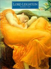 Lord Leighton (Pre-Raphaelite Painters Series) by Russell Ash