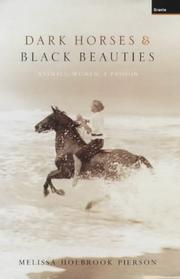 Dark horses and black beauties : animals, women, a passion