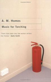 Cover of: Music for Torching by A. M. Homes