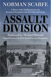 Assault division : a history of the 3rd division from the invasion of Normandy to the surrender of Germany