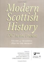 Modern Scottish history 1707 to the present. Vol. 4, Readings, 1850 to the present