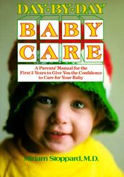 Cover of: Day by day baby care