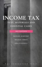 Income Tax by Michael Kobetsky, Michael Dirkis, Ann O'Connell