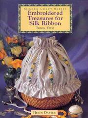 Cover of: Embroidered treasures for silk ribbon